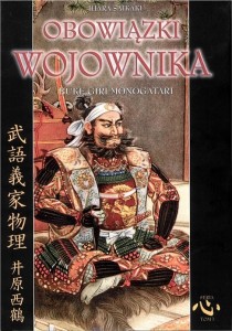 OBOWIĄZKI WOJOWNIKA, IHARA SAIKAKU