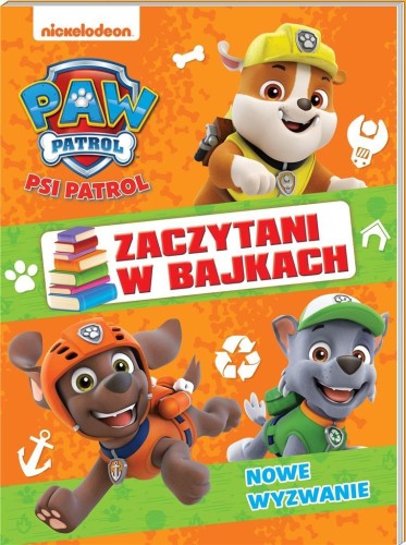 Psi Patrol. Zaczytani w bajkach cz.2