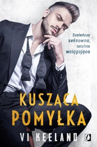 KUSZĄCA POMYŁKA, VI KEELAND