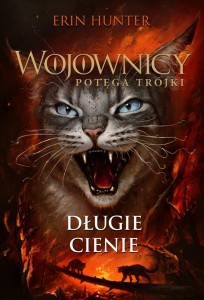 WOJOWNICY. DŁUGIE CIENIE, ERIN HUNTER