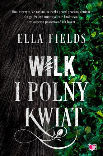Wilk i Polny Kwiat, Ella Fields