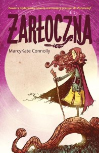 ŻARŁOCZNA, MARCYKATE CONNOLLY