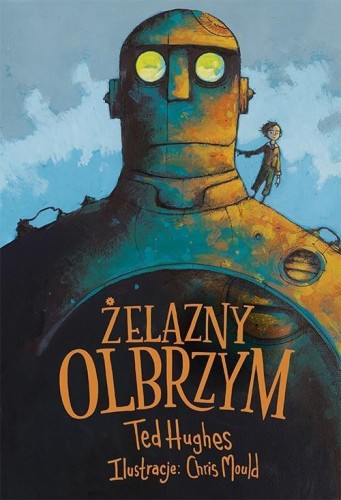 Żelazny Olbrzym, Ted Hughes, Chris Mould