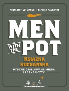 MEN WITH THE POT: KSIĄŻKA KUCHARSKA