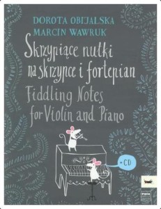 SKRZYPIĄCE NUTKI NA SKRZYPCE I FORTEPIAN +CD