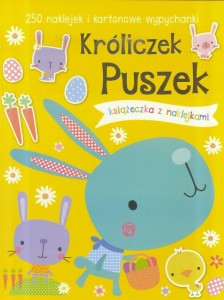 250 NAKLEJEK - KRÓLICZEK PUSZEK, PRACA ZBIOROWA
