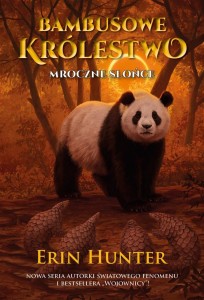BAMBUSOWE KRÓLESTWO T.4 MROCZNE SŁOŃCE