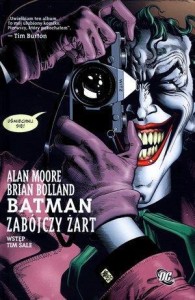 BATMAN. ZABÓJCZY ŻART, ALAN MOORE, BRIAN BOLLAND