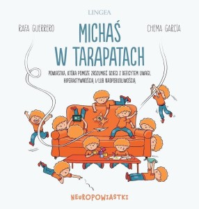 MICHAŚ W TARAPATACH, RAFA GUERRERO