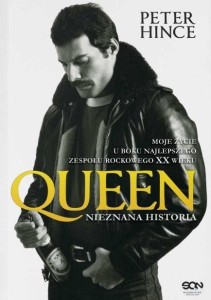 QUEEN. HISTORIA NIEZNANA, PETER HINCE