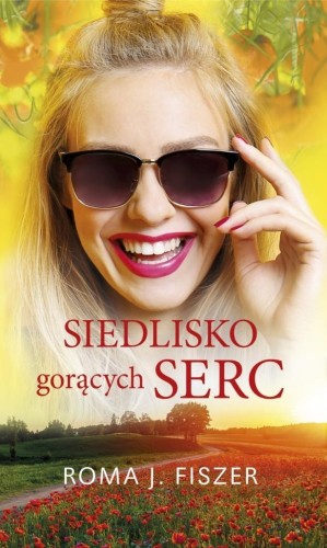 Siedlisko gorących serc, Roma J. Fiszer