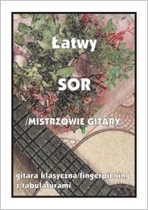 ŁATWY SOR (MISTRZOWIE GITARY) - GITARA KLASYCZNA..