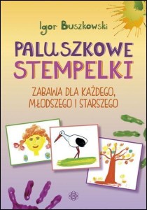 PALUSZKOWE STEMPELKI. ZABAWA DLA KAŻDEGO