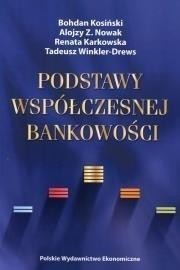PODSTAWY WSPÓŁCZESNEJ BANKOWOŚCI, PRACA ZBIOROWA