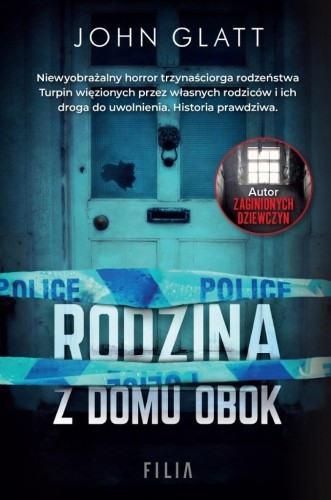 Rodzina z domu obok w.2, John Glatt