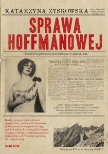 SPRAWA HOFFMANOWEJ W.2, KATARZYNA ZYSKOWSKA