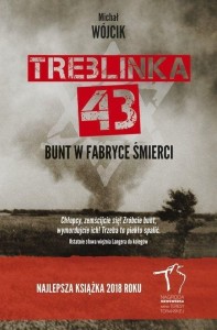 TREBLINKA 43. BUNT W FABRYCE ŚMIERCI BR
