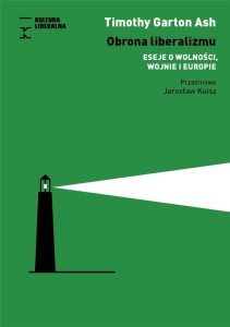 OBRONA LIBERALIZMU. ESEJE O WOLNOŚCI, WOJNIE