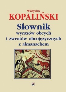SŁOWNIK WYRAZÓW OBCYCH I ZWROTÓW OBCOJĘZYCZNYCH...