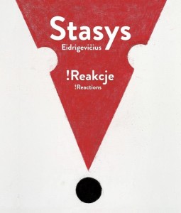 STASYS EIDRIGEVIĆIUS !REAKCJE, PRACA ZBIOROWA