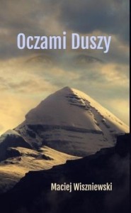 OCZAMI DUSZY, MACIEJ WISZNIEWSKI