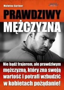 PRAWDZIWY MĘŻCZYZNA, MALWINA GARTNER