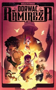 DORWAĆ RAMIREZA. AKT II