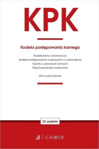 KPK KODEKS POSTĘPOWANIA KARNEGO ORAZ USTAWY...W.13
