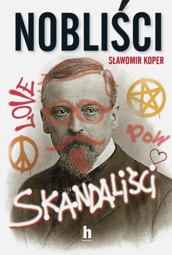 Nobliści, skandaliści, Sławomir Koper