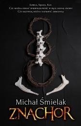 ZNACHOR, MICHAŁ ŚMIELAK