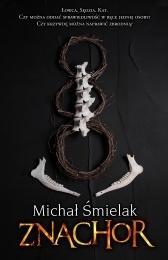 Znachor, Michał Śmielak