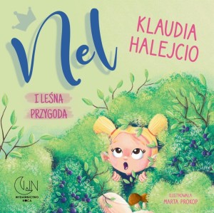 NEL I LEŚNA PRZYGODA, KLAUDIA HALEJCIO