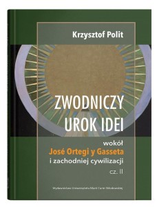 ZWODNICZY UROK IDEI, KRZYSZTOF POLIT