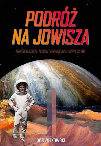 Podróż na Jowisza, Igor Witkowski
