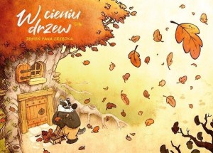 W CIENIU DRZEW T.1 JESIEŃ PANA ZRZĘDKA, DAV