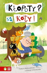 KŁOPOTY? SĄ KOTY!