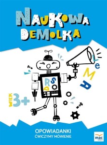 OPOWIADANKI. ĆWICZYMY MÓWIENIE 3+