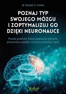 POZNAJ TYP SWOJEGO MÓZGU I ZOPTYMALIZUJ GO