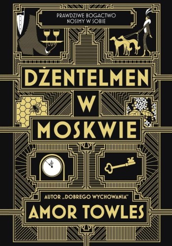 Dżentelmen w Moskwie, Amor Towles