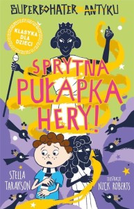 SUPERBOHATER Z ANTYKU T.2 SPRYTNA PUŁAPKA HERY!