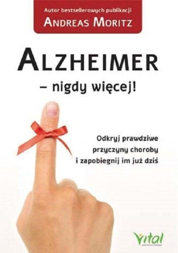 Alzheimer - nigdy więcej!, Moritz Andreas
