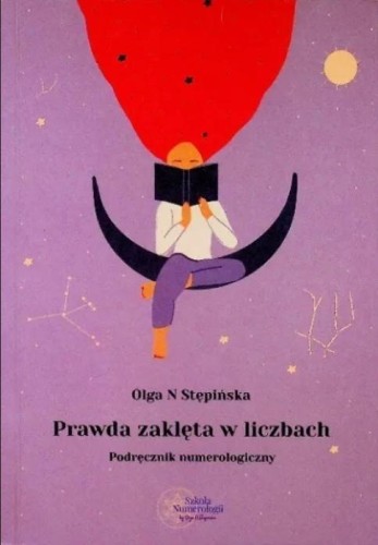 Prawda zaklęta w liczbach, Olga N. Stępińska