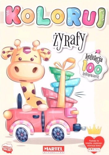 Koloruj. Żyrafy, praca zbiorowa
