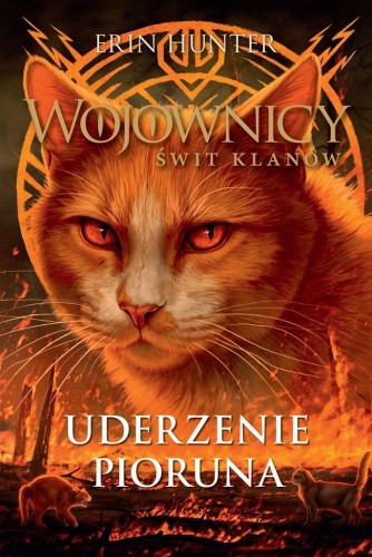Wojownicy. Uderzenie Pioruna, Erin Hunter