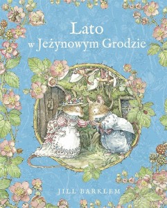 LATO W JEŻYNOWYM GRODZIE, JILL BARKLEM