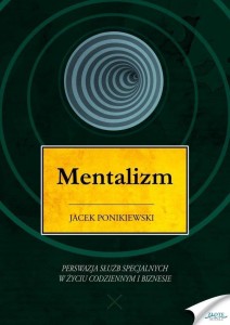 MENTALIZM, JACEK PONIKIEWSKI