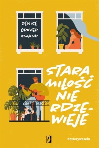 CZTERY WESELA T.2 STARA MIŁOŚĆ NIE RDZEWIEJE
