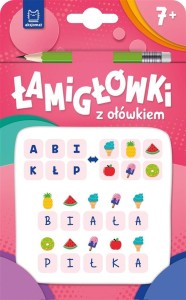 ŁAMIGŁÓWKI Z OŁÓWKIEM 7+ KSIĄŻECZKA RÓŻOWA