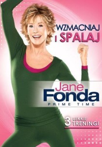 JANE FONDA- WZMACNIAJ I SPALAJ, JANE FONDA