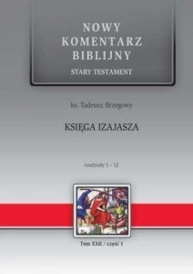 NOWY KOMENTARZ...T.22/1  ST KSIĘGA IZAJASZA 1-12
